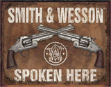 TIN SIGN S&W SPOKEN HERE