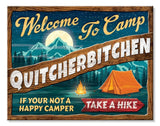 TIN SIGN CAMP QUITCHERBITCHEN